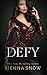 Defy (Violent Delights)