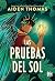 Las pruebas del sol (Las pruebas del sol #1)