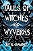 Tales of Witches and Wyverns