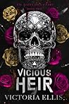 Vicious Heir: Discreet Cover Edition (Til Mafia Do Us Part) Vicious Heir: Discreet Cover Edition (Til Mafia Do Us Part)