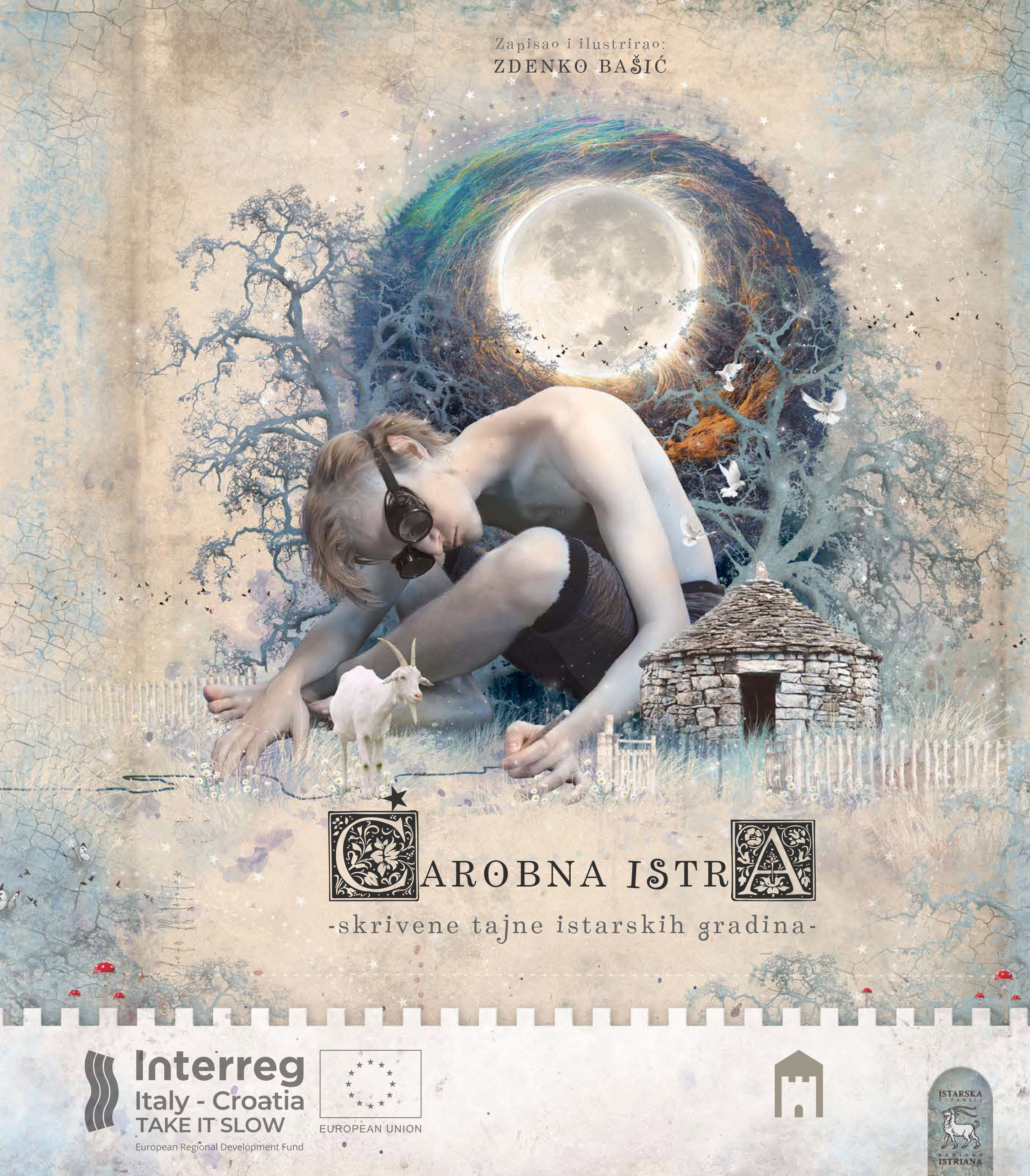 Čarobna Istra – skrivene tajne istarskih gradina