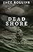 Dead Shore