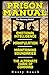 Prison Manual: Prison Manual: The Art of Emotional Intelligence, Understanding Manipulation, Boundaries & The Alternate Chain of Command in the Correctional Environment