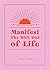Manifest the Shit Out of Life by Lydia Levine