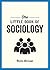 The Little Book of Sociolog...