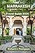 MARRAKESH TRAVEL GUIDE 2024...