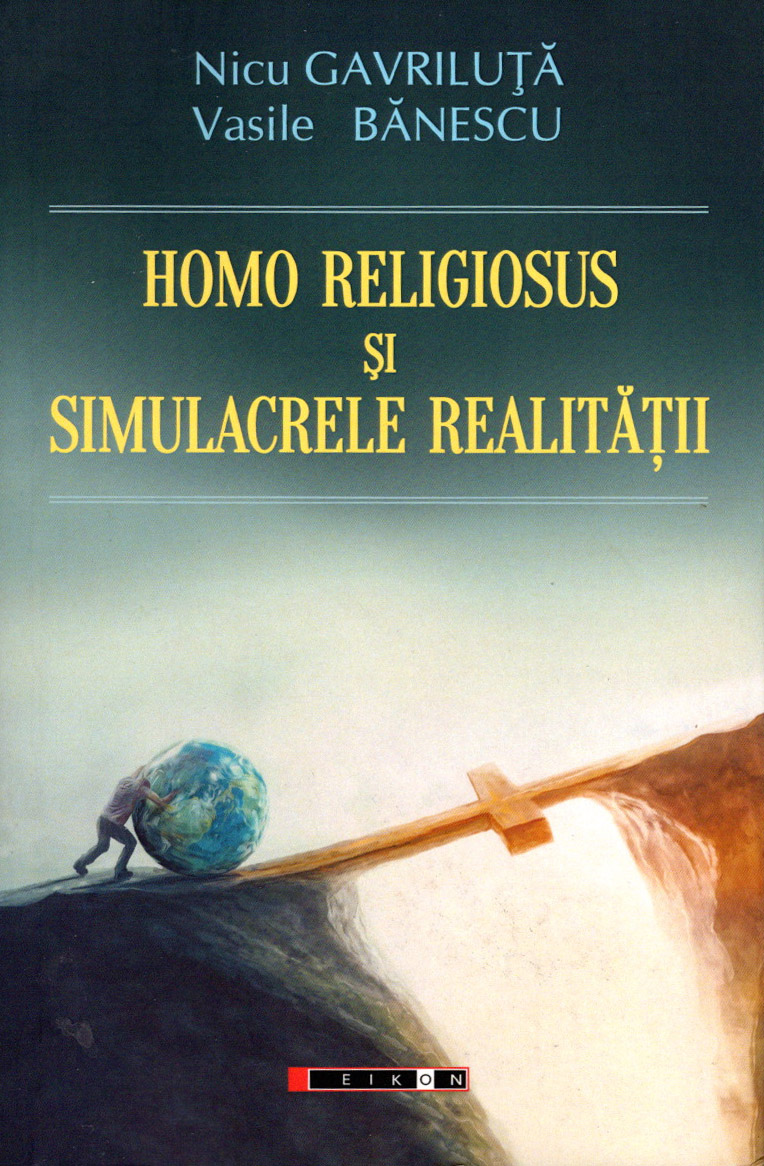 Homo religiosus și simulacrele realității