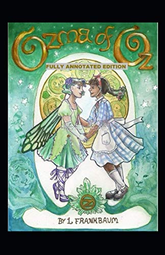 Ozma of Oz Annotated