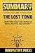 Summary Of The Lost Tomb By...