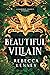 Beautiful Villain (Gilded M...