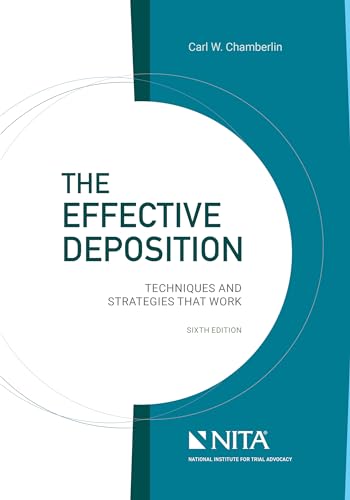The Effective Deposition: Techniques and Strategies That Work (NITA)