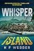 Whisper Island by N.F. Webber