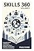 SKILLS 360 VOLUME II: Forja...