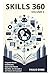 SKILLS 360 VOLUME II: Forja...