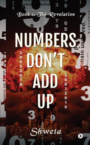 Numbers Don't Add Up : Book 1: The Revelation (Kindle Edition)