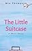 The Little Suitcase: A Shor...