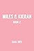 Our Mystery Island Affair (Miles & Kieran #2)