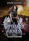Le loup solitaire (September Jones, #6)