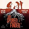 Der Spurenfinder by Marc-Uwe Kling