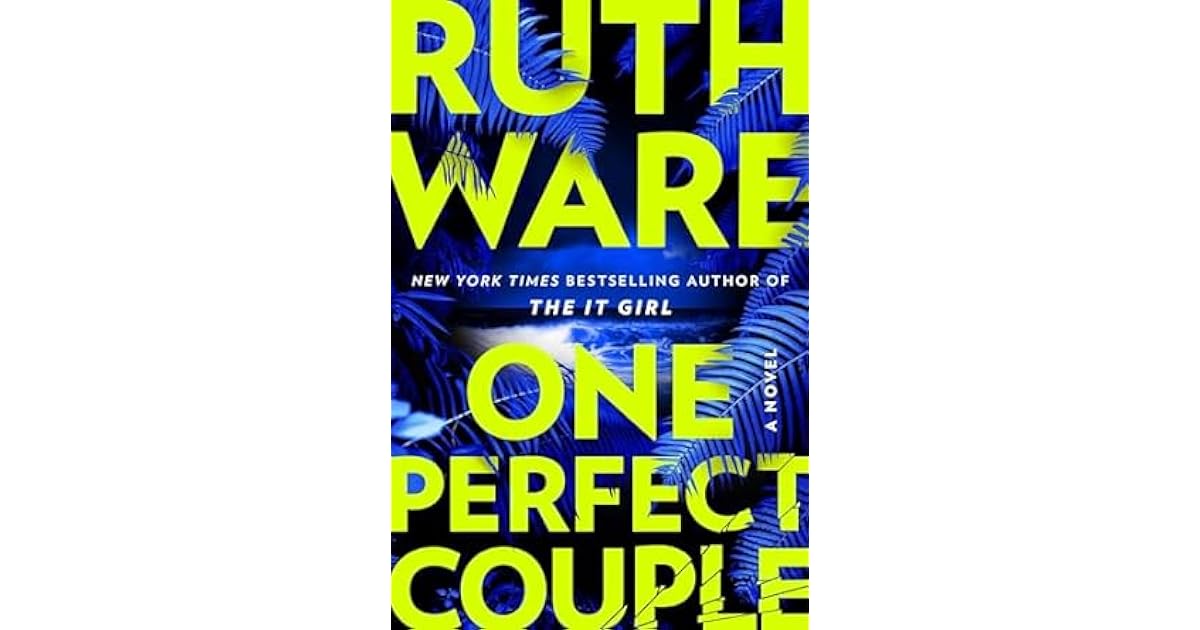 Book giveaway for One Perfect Couple by Ruth Ware Jul 15Jul 29, 2024