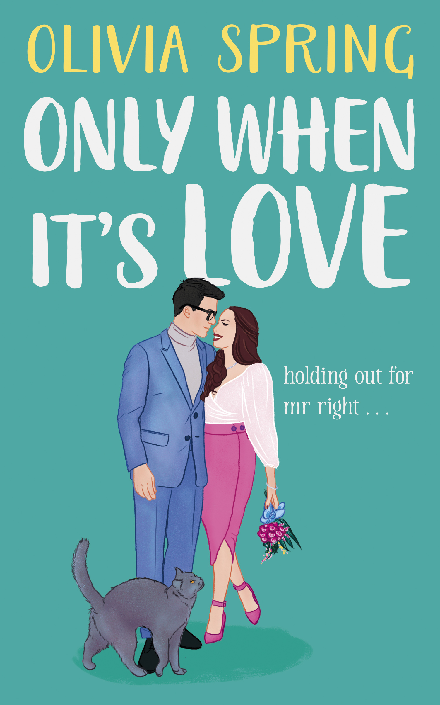 Only When It's Love (Only When It's Love, #1)