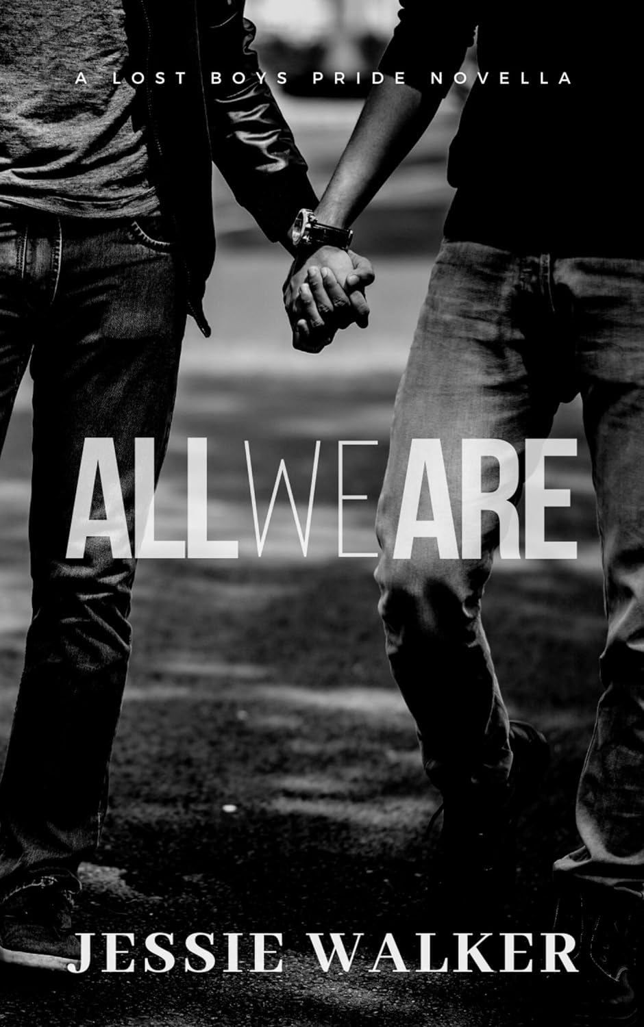 All We Are (Lost Boys, #2.5)