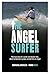 The Angel Surfer