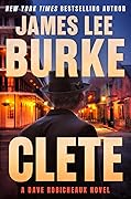 Clete (Dave Robicheaux, #24) 