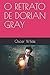 O RETRATO DE DORIAN GRAY (Portuguese Edition)