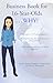 Business Book For 16 Year Olds...WHY? by Matthew Tomlinson