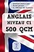 QCM Anglais C1: 500 QCM d'e...