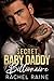 Secret Baby Daddy Billionaire (Billionaire Daddy Standalones)