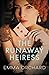 The Runaway Heiress