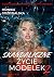 Skandaliczne życie modelek 2