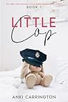 The Little Cop by Anki Carrington