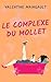 Le Complexe du mollet (French Edition)