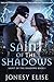 Saint of the Shadows by Jonesy Elise