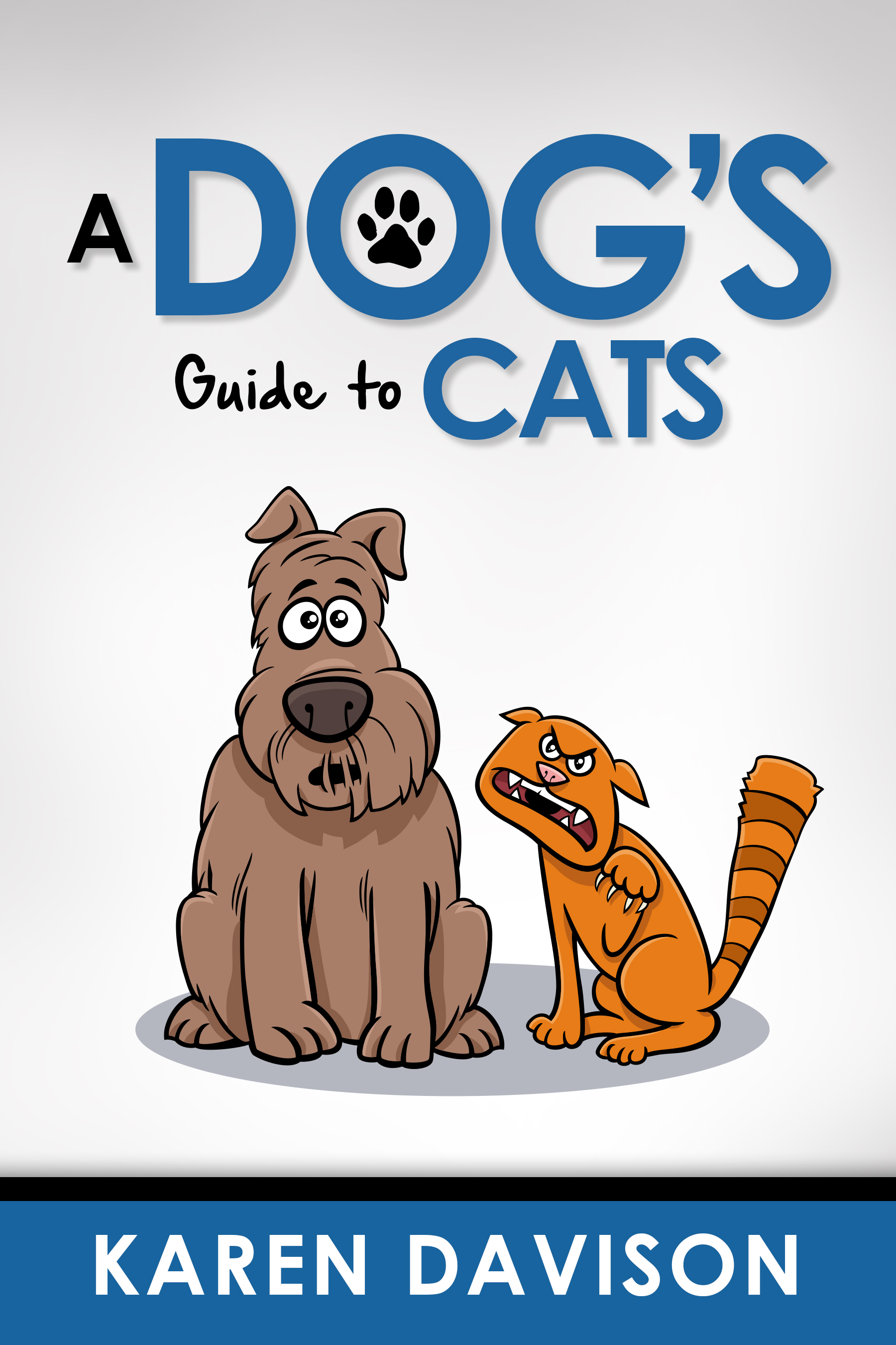 A Dog's Guide to Cats