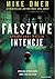Fałszywe intencje