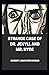 Strange Case of Dr. Jekyll and Mr. Hyde illustrated