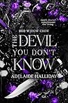 The Devil You Don...