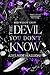 The Devil You Don't Know (Red Widow Crew)