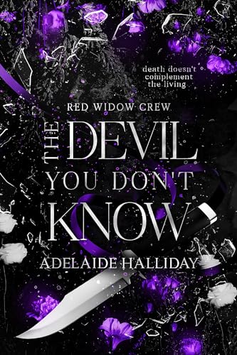 The Devil You Don't Know (Red Widow Crew)