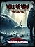 WILL OF MAN - BOOK TWO: THE...