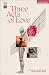 Three Acts of Love by Laura Lindow Three Acts of Love by Laura Lindow