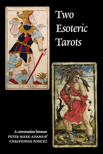 Two Esoteric Tarots (Kindle Edition)