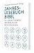 Jahreslesebuch Bibel. 12 Lebensthemen 365 biblische Begegnungen