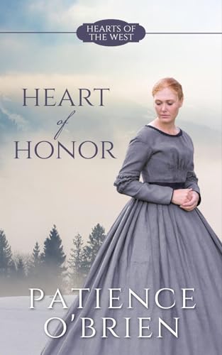 Heart of Honor (Hearts of the West #4)