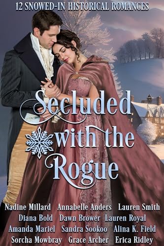 Secluded with the Rogue (Kindle Edition)