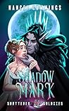 Shadow Mark (Shattered Galaxies Season Two Book 1)